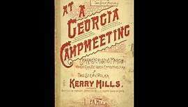 Kerry Mills - At A Georgia Camp Meeting