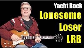 Yacht Rock Guitar Lesson | Lonesome Loser | Little River Band | Guitar TABS