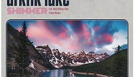 Arktik Lake Feat. Marty Willson-Piper & Nigel Macara - Shimmer