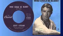 JERRY LORDAN - Who Could Be Bluer? (1960) HQ Audio!