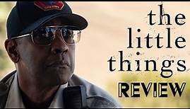 THE LITTLE THINGS / Kritik - Review | MYD FILM