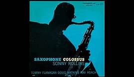 Sonny Rollins -Saxophone Colossus -1957 (FULL ALBUM)