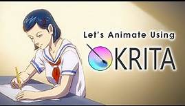 Let's Animate #1 - 2D Animation (Anime) 🏫 📚 ✏