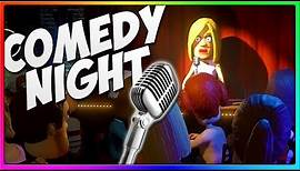 The Funniest Comedian EVER! | Comedy Night Gameplay