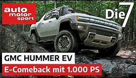 E-Comeback mit 1.000 PS - 7 Fakten zum GMC Hummer EV | auto motor und sport