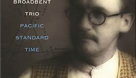 Alan Broadbent Trio - Pacific Standard Time
