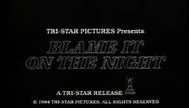 Blame It On The Night (1984) Trailer
