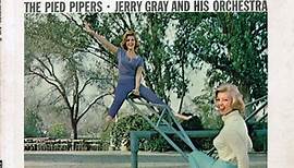 The Pied Pipers And Jerry Gray And His Orchestra - Singin' & Swingin'