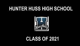 2021 Hunter Huss High School Graduation