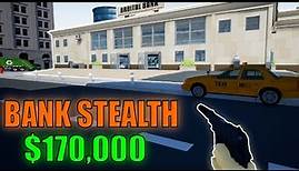 Bank Heist STEALTH Guide! (One Armed Robber TIPS/TRICKS) **BONUS TIP**