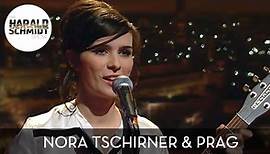 Nora Tschirner mit PRAG - Bis einer geht