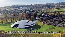 Le Rosey | World Most Expensive School