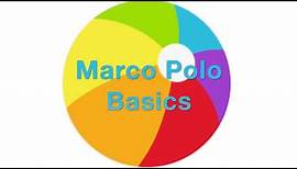 The basics of using the Marco Polo app