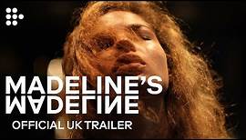 MADELINE'S MADELINE | Official UK Trailer #2 | MUBI