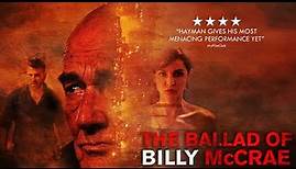 THE BALLAD OF BILLY MCCRAE Official Trailer (2021) UK Thriller