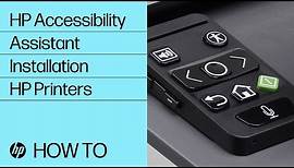 HP Accessibility Assistant Installation | HP Printers | HP