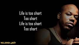 Too Short - Life Is...Too Short (Lyrics)