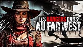 Pourquoi la vie était impossible au Far West ?