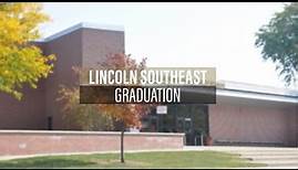 2023 Lincoln Southeast High School Graduation Ceremony