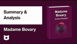 Madame Bovary by Gustave Flaubert | Summary & Analysis