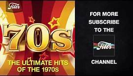 The Ultimate Hits of the 70s