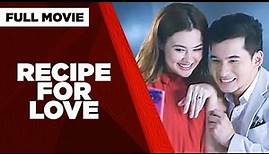 RECIPE FOR LOVE: Christian Bables, Coraleen Waddell, Myrtle Sarrosa & Agot Isidro | Full Movie