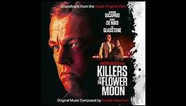 Killers of the Flower Moon - Soundtrack from the Apple Original Film