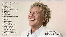 The Best of Rod Stewart - Rod Stewart Greatest Hits (FULL ALBUM) - Rod Stewart Top Hits