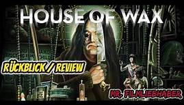 House of Wax (2005) - Rückblick / Review Deutsch (Dokumentation)
