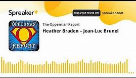 Heather Braden – Jean-Luc Brunel