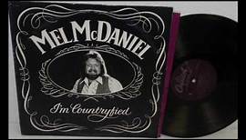 Countryfied - Mel McDaniel