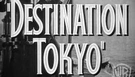 Destination Tokyo - Trailer