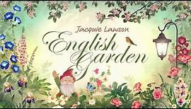 Jacquie Lawson English Garden - official demo video