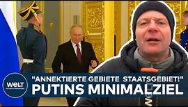 KRIEG IN DER UKRAINE: "Russisches Staatsgebiet!" Das plant Putin mit den eroberten Gebieten!