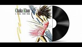 Chaka Khan - I Feel For You [Remastered]
