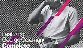 Booker Little Featuring George Coleman - Complete Recordings