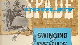 Spade Cooley - Swinging The Devil's Dream