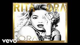 Rita Ora - Roc The Life (Audio)