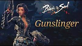 Blade & Soul: Gunslinger Overview