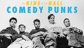 The Kids in the Hall Comedy Punks S01E01 480p