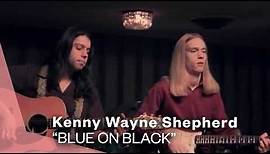 Kenny Wayne Shepherd - Blue on Black (Official Music Video) | Warner Vault