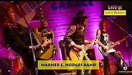 The Warner E. Hodges Band - Blues Garage - 26.08.2023