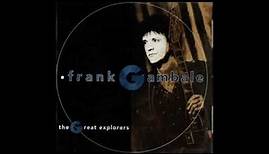 FRANK GAMBALE - THE GREAT EXPLORERS ALBUM