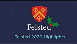 Felsted School Highlights 2020