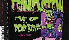 Frankenstein - Eve Of The Dead Boys (Oct. 1975)