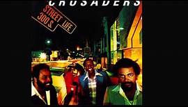 The Crusaders - Street Life (Extended album version - Bed Stuy: Do or Die)