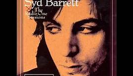 Syd Barrett - The Radio One Session (Full Album)