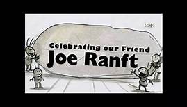 Celebrating Our Friend, Joe Ranft