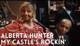 Alberta Hunter: My Castle's Rockin' | Full Movie