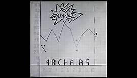 48 Chairs - 70% Paranoid (1983)